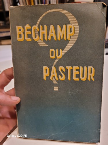 Bechamp pasteur un - ou,