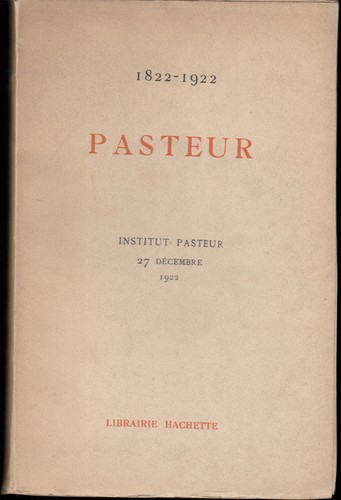 Pasteur 1822 1922 - pasteur, istitut